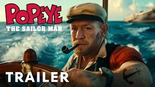Popeye The Sailor Man - Teaser Trailer  Conor McGregor