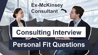 Personal Fit Interview Questions - Get into McKinsey BCG Bain