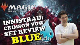 MTG - INNISTRAD CRIMSON VOW SET REVIEW BLUE - MAGIC THE GATHERING