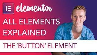 Button Element Tutorial  Elementor