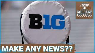 How will Big 10 Expansionrealignment be handled at Big 10 Media Days? l College Football Podcast