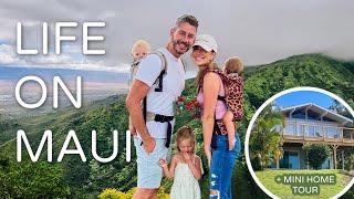 LIFE ON MAUI WHAT WERE UP TO *MINI HOME TOUR