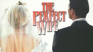 The Perfect Wife 2001  Full Movie  Perry King  Shannon Sturges  Lesley-Anne Down