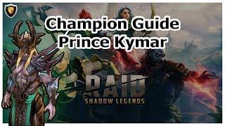 RAID Shadow Legends  Champion Guide  Prince Kymar