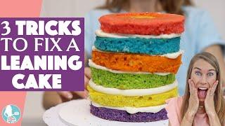 3 Tricks to Fix a Leaning Cake