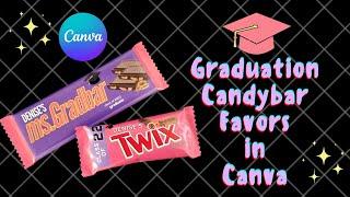 How to make Candybar Party Favors Graduation Party Favors Custom Candy Wrapper Tutorial Canva DIY