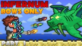 The Terraria Calamity Infernum Bows Only Experience - Part 12