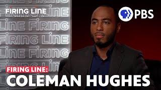 Coleman Hughes  Full Episode 4.12.24  Firing Line with Margaret Hoover  PBS