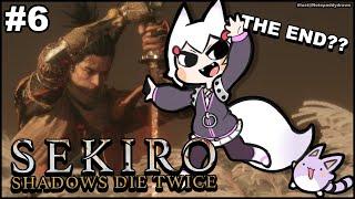  SEKIRO #6  IS THIS THE END  Phase-Connect 