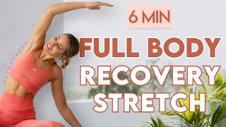 FULL BODY RECOVERY STRETCH  Muscle Pain Prevention  6 min Cool Down