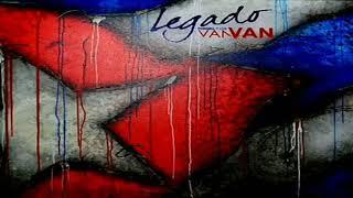 Legado de vida - Los Van Van Vídeo Oficial Legado 2018