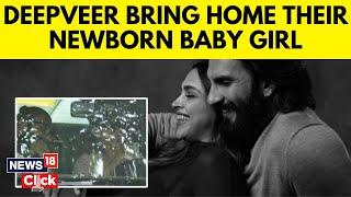 Bollywood News  New Parents Deepika-Ranveer 1st Glimpse As They Bring Newborn Home  News18  N18V