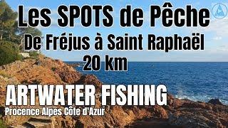 Les Spots de Pêche Fréjus St Raphaël PACA