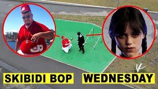 DROHNE überwacht SKIBIDI DOP DOP YES YES BOP und WEDNESDAY ADDAMS um 3 UHR mittags 