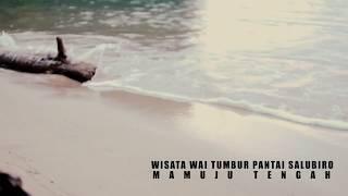 Pemilihan Kaka Kandi Sulbar 2018 - WISATA WAI TUMBUR PANTAI SALUBIRO_MAMUJU TENGAH