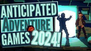 Most Anticipated Adventure Games of 2024 Top 15 Upcoming Point & Click Games for PC