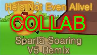 Collab Trophy - Hes not even alive Sparta Soaring V5 Mix