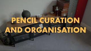Pencil Curation and Organisation - Part 1 - W&G