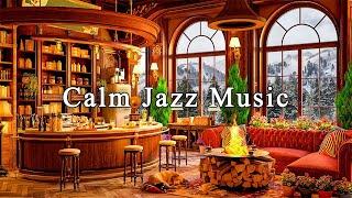 Jazz Relaxing Music for Studying Work  Cozy Coffee Shop Ambience & Calming Jazz Instrumental Music