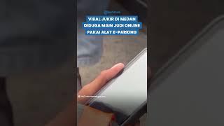 Parah Juru Parkir di Medan Main Judi Online Pakai E-Parking Bobby Nasution Minta Pelaku DIpecat