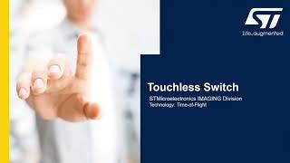 Touchless Switch Using ST Time-of-Flight