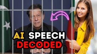 AI Clone Speech  How Pakistans Former Prime Minister Speech Made from Behind the Bar
