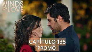 Winds of Love Episode 135  Rüzgarlı Tepe 135. Bölüm Fragmanı-Colina ventosa capítulo 135 PROMO 2