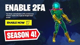 HOW TO ENABLE 2FA ON FORTNITE SEASON 4