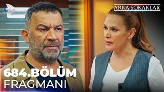 Arka Sokaklar 684. Bölüm Fragmanı @kanald