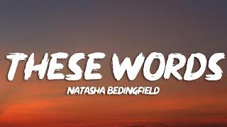 Natasha Bedingfield - These Words Lyrics