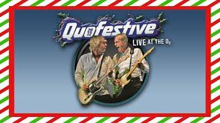 Status Quo - Quofestive Live At The O2