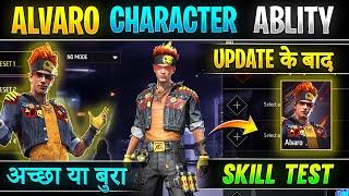 Free fire Alvaro character ability  Alvaro character test  Alvaro character skill after update