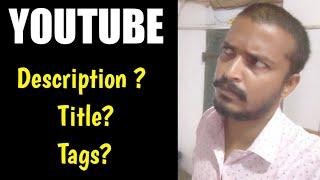 YouTube Description And Tags Full Explanation In Tamil  Selva Tech