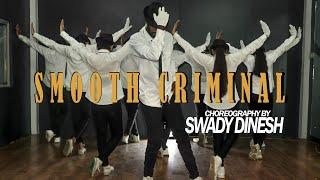 Smooth Criminal Dance Video - Michael Jackson  Choreography by Swady Dinesh