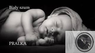 Biały szum PRALKA Dźwięk pomagający zasnąć  Usypianie dziecka  Baby sleep