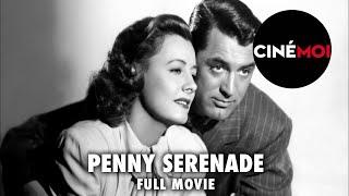 Penny Serenade 1941 Full Movie - Cary Grant Irene Dunne