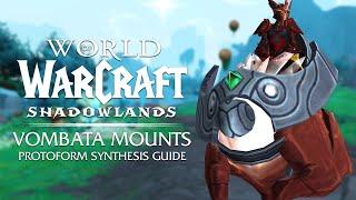 The 3 Vombata MOUNTS of Protoform Synthesis & How to CREATE Them  Patch 9.2