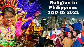 Religion in Philippines from 1AD to 2021