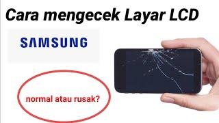 cek lcd Samsung dengan kode