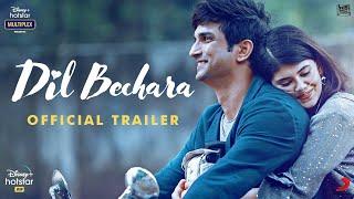 Dil Bechara  Official Trailer  Sushant Singh Rajput  Sanjana Sanghi  Mukesh Chhabra  AR Rahman