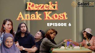 REZEKI ANAK KOST Eps. 6 KENCAN PERTAMA IBU KOST