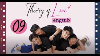 Theory of Love Engsub EP.9 - Boy love Thailand Drama 2023