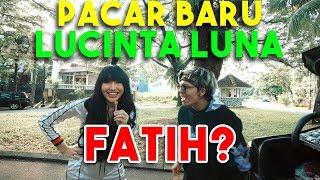 PACAR BARU LUCINTA LUNA FATIH?? #AttaBongkarMobil