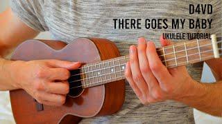 d4vd - There Goes My Baby EASY Ukulele Tutorial With Chords  Lyrics