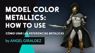  How to use NEW MODEL COLOR METALLICS  Cómo usar NUEVOS METALICOS MODEL COLOR ️️