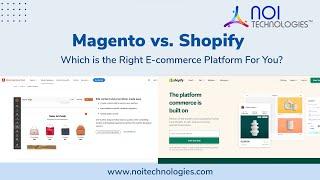 Magento vs. Shopify – Which is the Right E-commerce Platform For You?