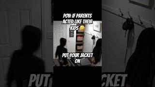 If parents acted like their kids  #viral #funny #comedy #mom #alaskaelevated #jacket #grady