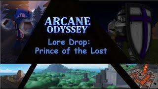 Lore Drop Prince of the Lost - Arcane Odyssey