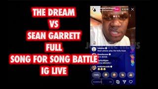 FULL SONG BATTLE THE DREAM VS SEAN GARRETT IG LIVE 2020