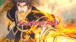 Chinese Animes「AMV」- Fearless ᴴᴰ
